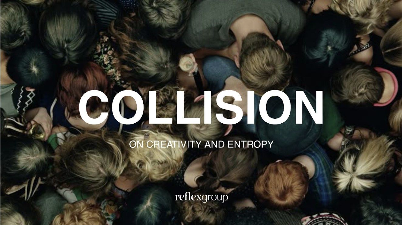 REFLEXIONS 1   COLLISION - A CREATIVE VOLATILITY REPORT